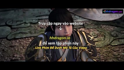 Thế Giới Hoàn Mỹ Tập 238 Vietsub Thuyết Minh