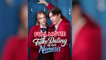 Hot🔥 Fake Dating My Rich Nemesis
