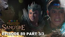 Sang'gre: Mitena, tiklop sa mga Sang’gre! (Episode 89 - Part 3/3) | Encantadia Chronicles