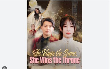 She Plays The Game She Wins The Throne - Full HD Movie [English Sub] | Watch Till The End