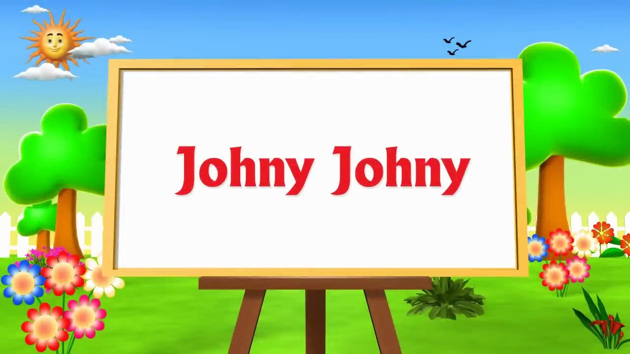 Johny Johny Yes Papa Nursery Rhyme   Part 3 -  3D Animation Rhymes & Songs for Children - CVS 3D Rhymes & Kids Songs (720p, h264)