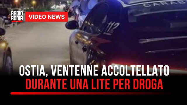 Ostia, ventenne accoltellato durante una lite per droga