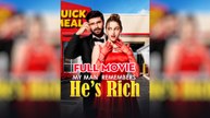 My Man Remembered He's Rich - Full