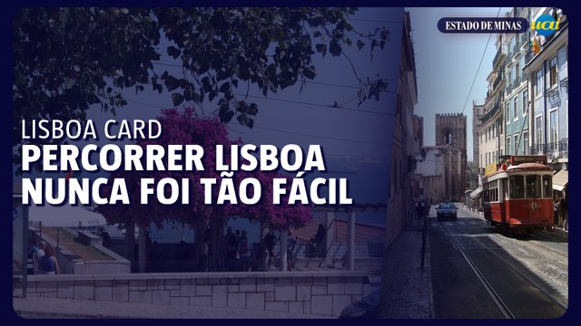 Como economizar em Lisboa: conheça o Lisboa Card