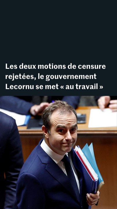 Les deux motions de censure rejetées, le gouvernement Lecornu se met « au travail »