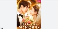 CEO Don’t Be So Proud - Full HD Movie [English Sub] | Watch Till The End