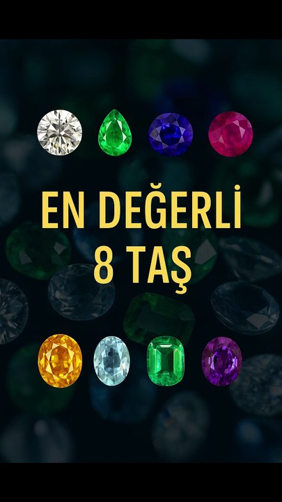 En Değerli 8 Taş