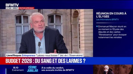 Budget 2026: "A part mai 1981, on a jamais vu un budget aussi anti-entreprises", regrette Lionel Roques, entrepreneur