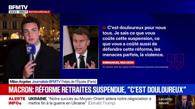 Douloureux' , un compromis pour permettre la stabilité : ce qu'a déclaré Emmanuel Macron à des députés Renaissance au sujet de la suspension de la réforme des retraites
