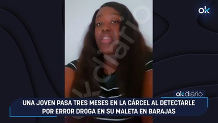 Una joven pasa tres meses en la cárcel al detectarle por error droga en su maleta en Barajas
