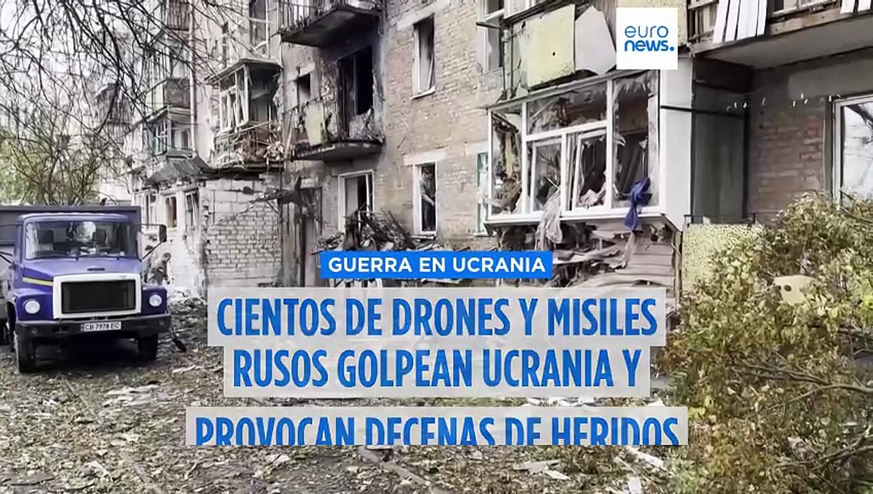 Cientos de drones y misiles rusos golpean Ucrania y provocan decenas de heridos
