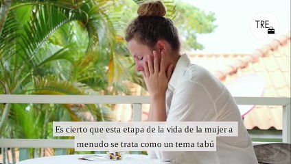 Hay un síntoma de la menopausia del que nadie habla y que, sin embargo, sufren la mayoría de las mujeres