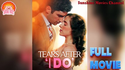 💖Tears After 'I Do' #Full 🐽 Top Movie 2025 - Happy Halloween Version - Sunshine Movies Channel