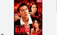 He Faked Illness To Test Love - Full HD Movie [English Sub] | Watch Till The End