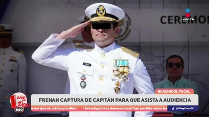 Frenan captura contra capitán implicado en huachicol fiscal | DPC con Paola Rojas