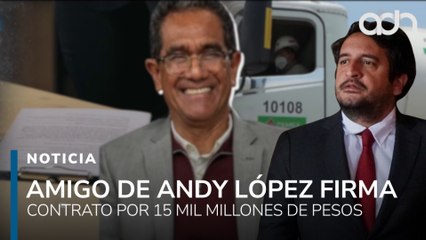 Amigo de Andy López Beltran firmo un contrato por 15 mil MDP por la renta de un buque