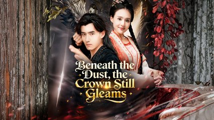 Beneath The Dust, The Crown Still Gleams