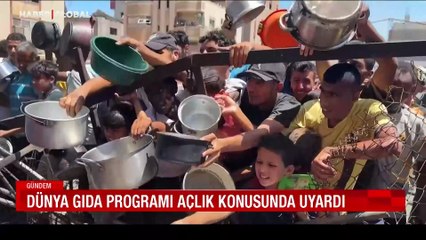Dünya Gıda Programı açlık konusunda uyardı