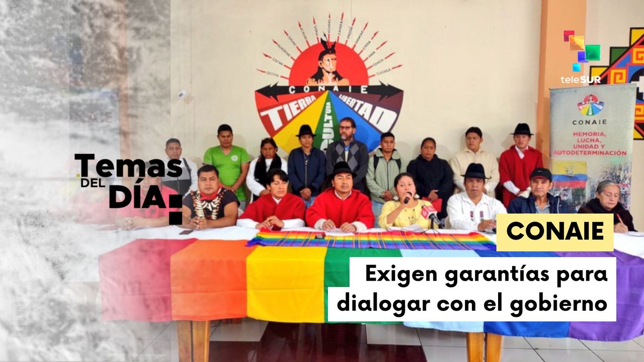 Temas del día 16.10:  CONAIE llama a la movilización pacífica tras veto