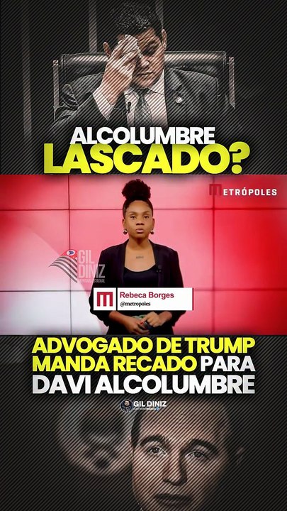 Advogado de Trump envia mensagem a Davi Alcolumbre: Entenda o recado