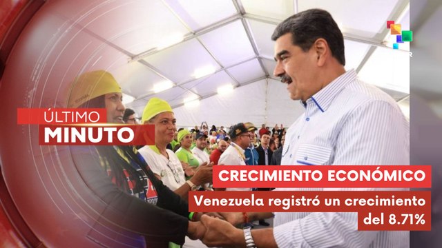 Pdte. Maduro ofreció balance económico que registró un crecimiento del 8.71 en la economía