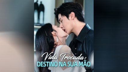 Vida Trocada Destino Na Sua Mão Episódio Completo