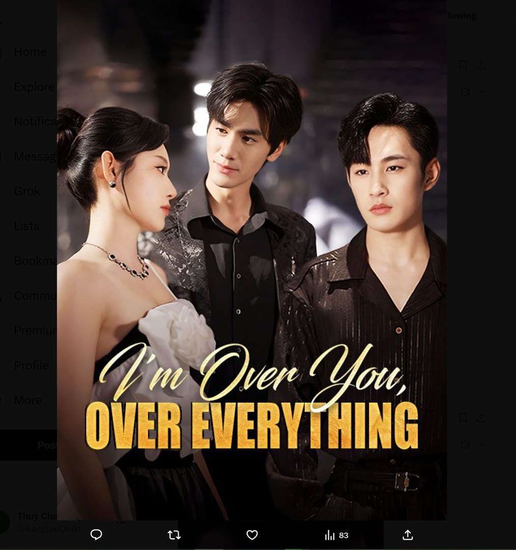 I'm Over You Over Everything Chinese Drama - English Sub