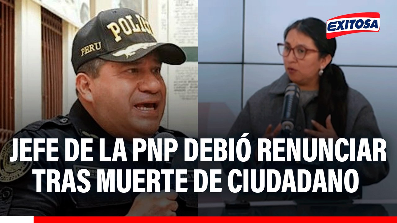 Jefe de la PNP debió renunciar tras muerte de ciudadano a manos de policía, señala Ruth Luque