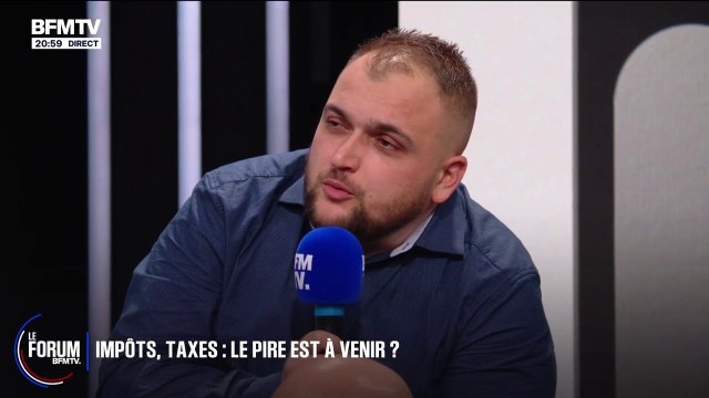 FORUM BFMTV - Impôts: Moi je veux bien payer, mais je veux des résultats , déclare Samuel, artisan dans le BTP