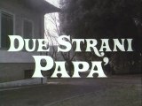 FILM Due strani papà (1983)