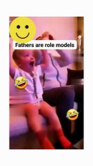 0126-Funny Father are role Models