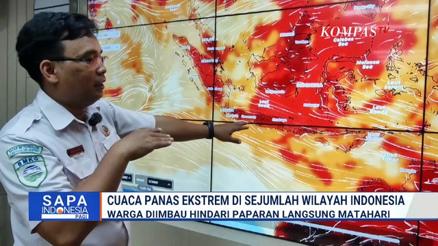 Panas! Indonesia Dilanda Cuaca Panas Ekstrem, Diimbau Hindari Paparan Langsung Matahari | SAPA PAGI