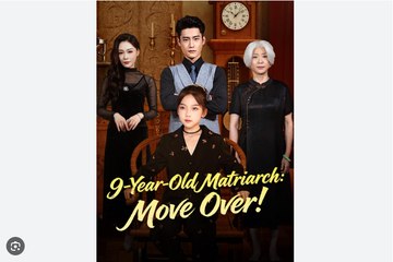 9 Year Old Matriarch Move Over Chinese Drama - English Sub