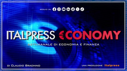 Italpress €conomy - Puntata del 17 ottobre 2025