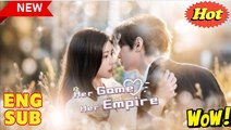 Her Game Her Empire Chinese Drama - English Sub - Video Dailymotion