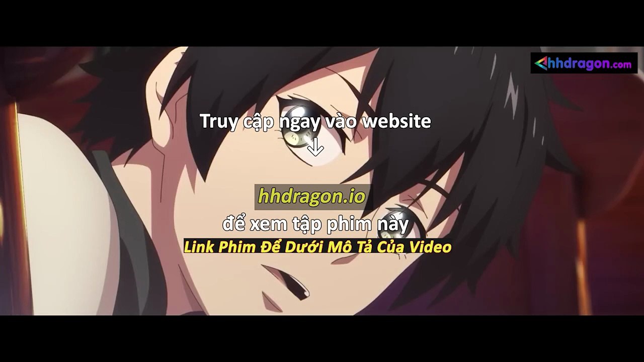 Long Tộc Phần 2 Dragon Raja Tập 18 Vietsub Thuyết Minh Tiếng Việt
