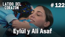 Eylül y Ali Asaf #122 - Latido Del Corazon