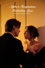 Alpha’s Temptation Forbidden Love (2025) - FULL HD [Eng Sub]