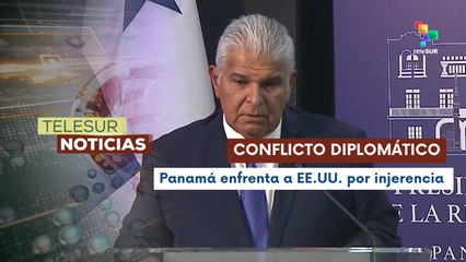 Pdte. Mulino enfrenta a la embajada de EE.UU. por injerencia en asuntos internos del país