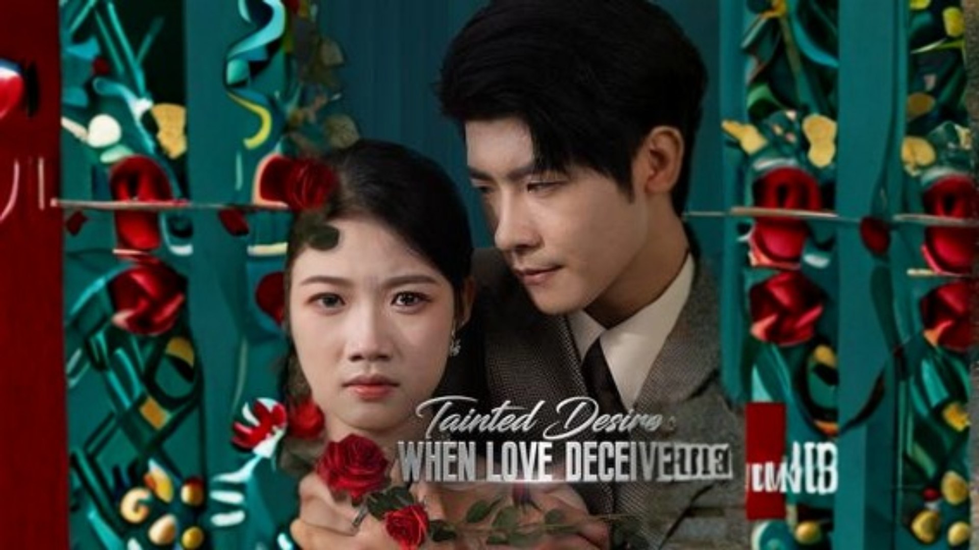 Tainted Desire - When Love Deceived #Dramabox