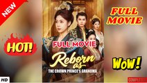 🔥💥 Reborn As The Crown Prince's Grandma (2025) Full - Video Dailymotion