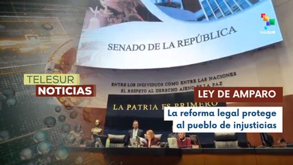 Modificación de la Ley de Amparo en México