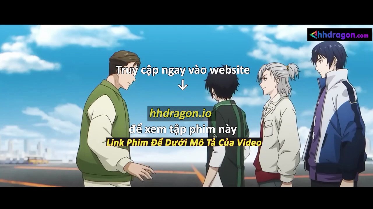 Long Tộc Phần 2 Dragon Raja Tập 18 Vietsub Thuyết Minh Tiếng Việt