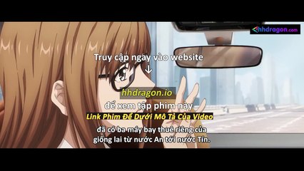 Long Tộc Phần 2 Dragon Raja Tập 18 Vietsub Thuyết Minh Tiếng Việt