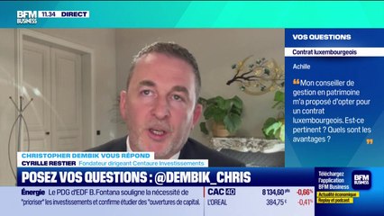 Christopher Dembik vous répond - Contrat luxembourgeois, quels avantages ? - 17/10