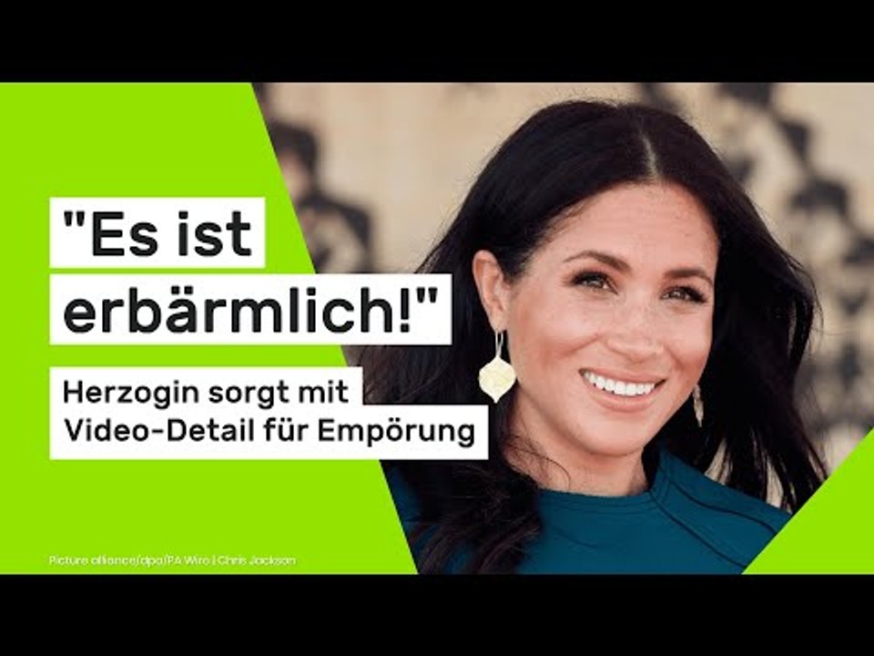 Meghan Markle : 'Es ist erbärmlich!' Herzogin sorgt mit Video-Detail für Empörung