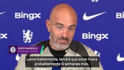 Maresca anuncia que Palmer estará 6 semanas más de baja: "Me equivoqué"