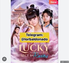 Lucky Charm Leaves Sect In Ruins Chinese Drama - English Sub