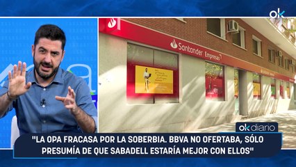De la Morena: "La OPA fracasa por la soberbia. BBVA no ofertaba, sólo presumía de que Sabadell estaría mejor con ellos"