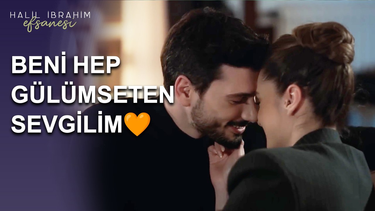 Beni Hep Gülümseten Sevgilim - Halil İbrahim Efsanesi